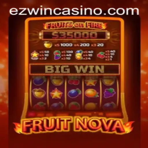 FruitNova: The Sweet Path to an EZWIN