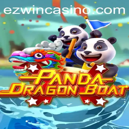 Explore the Thrilling World of PANDADRAGONBOAT: The Ultimate Guide with EZWIN Strategy
